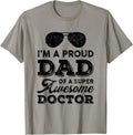 Proud Dad Awesome Doctor Father's Day Dad Gifts