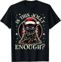 Funny Is This Jolly Enough Black Cat Christmas Tee