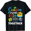 Cousin Crew 2026 Summer Family Vacation Reunion Trip Beach T-Shirt