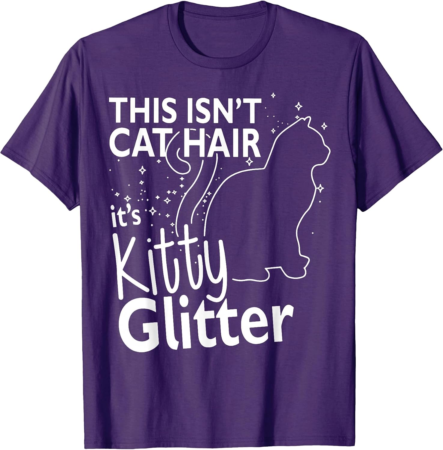 This Isn't Cat Hair It's Kitty Glitter By Dino