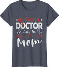 Funny Doctor Mom Doctor Grandma Gift