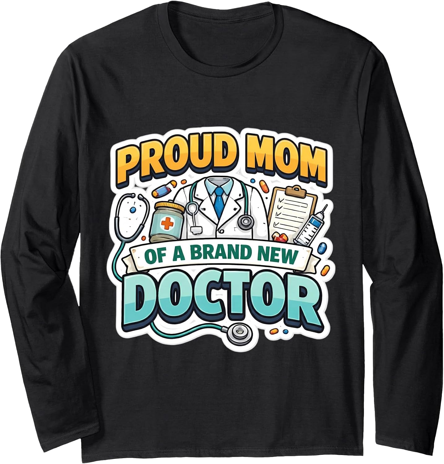 Proud Mom Of A New Doctor Graduation Mother Merch