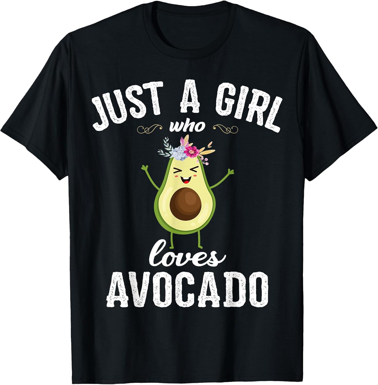 Just A Girl Who Loves Avocado Shirt Gifts