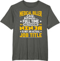 Gifts Shirt for Medical Biller Co.