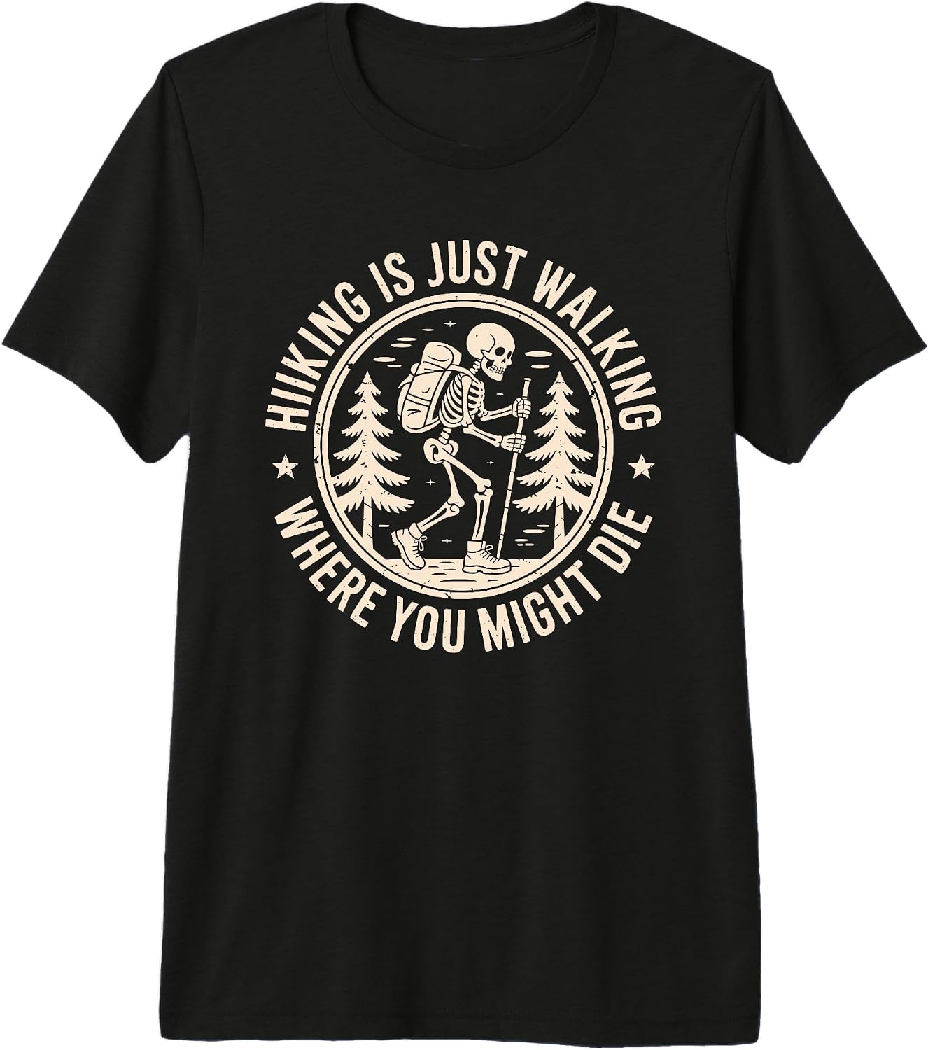 Outdoor Camping Trips Sarcastic Funny Apparel