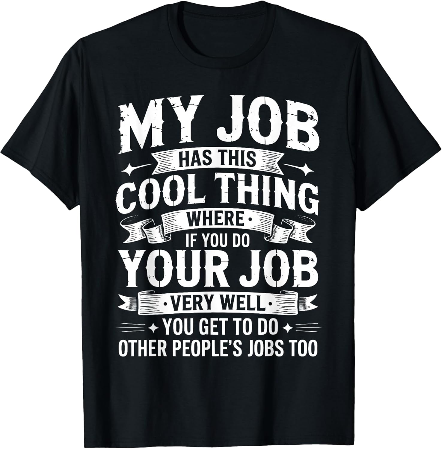 Funny Office Job Sarcastic Saying Tees