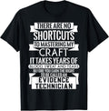 Cool Evidence Technician Quote Merch