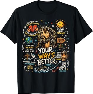 Vintage Your Way's Better Christian Quote Funny Jesus Faith T-Shirt