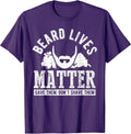Beard Lives Matter Beard Lover Enthusiast Barber