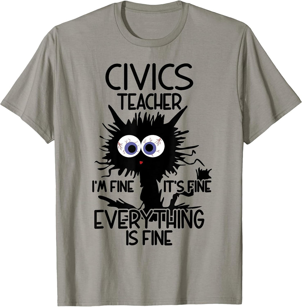 Civics Teacher It's Fine Cat