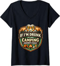 If I'm Drunk It's My Camping Friend's Fault Merch