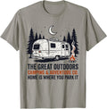 Home Is Where You Park It Funny Camping Family Tee