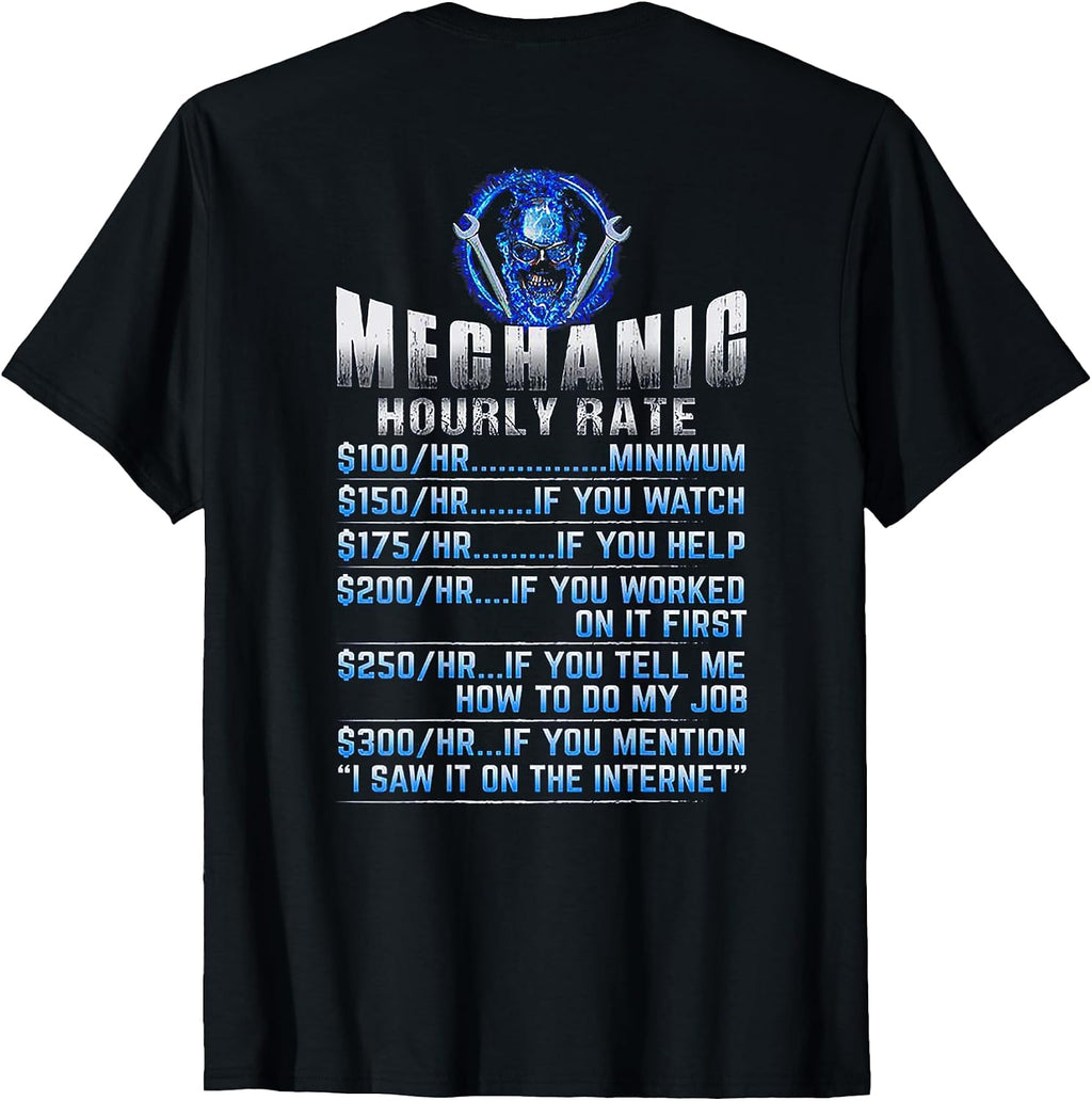 Funny Mechanic Hourly Rate Tee Shirt Gift