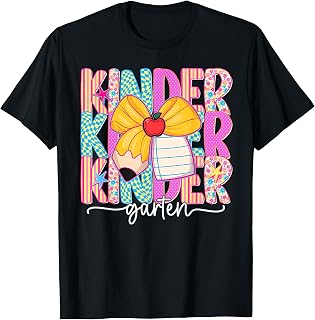 Kindergarten Back to School First Day Kinder Teachers Kids T-Shirt