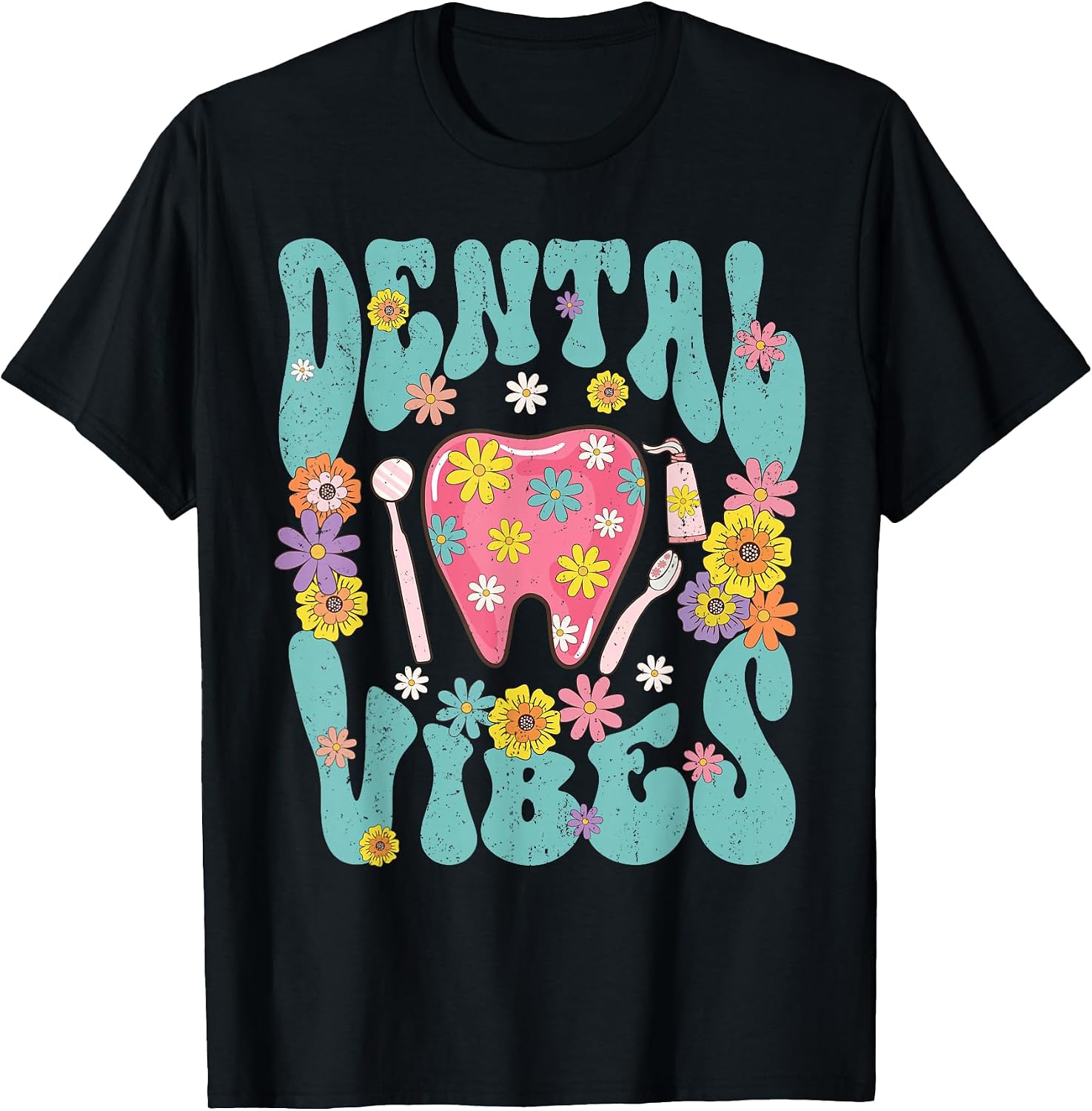 Retro Groovy Dental Vibe Hygienist Dentist Assistant Hygiene T-Shirt
