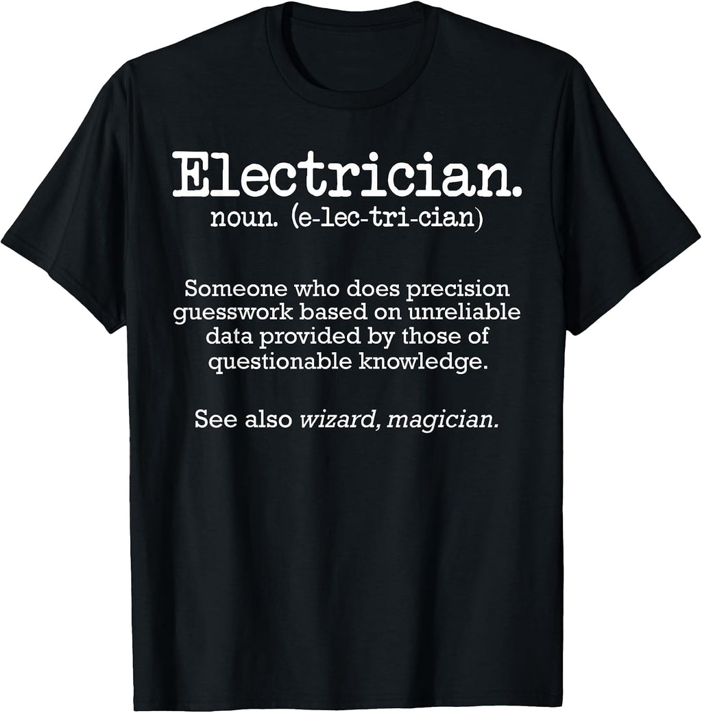 Tech Trade Profession Humor for Electric Workers