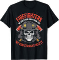 Brave Firefighter Funny Fireman Apparel