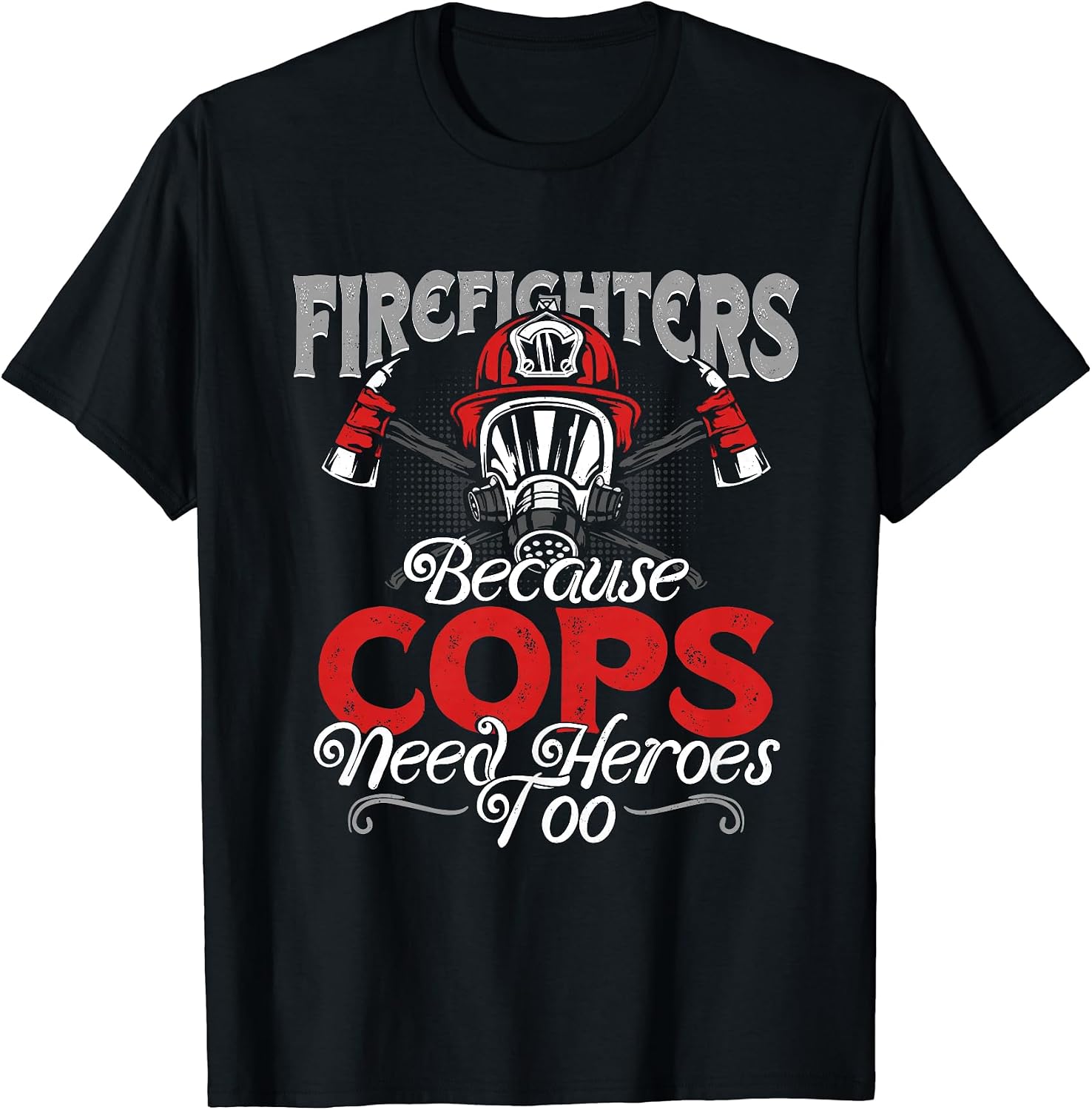 Heroic Firefighter Gifts Apparel