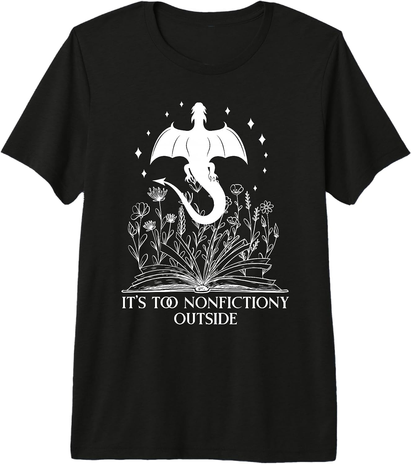 Its Too Nonfiction Outside Shirt,Dragon Book Cups