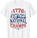 1776 National Champs Funny Patriotic Founding Fathers USA T-Shirt