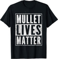Mullet Shirts Merch Clothes