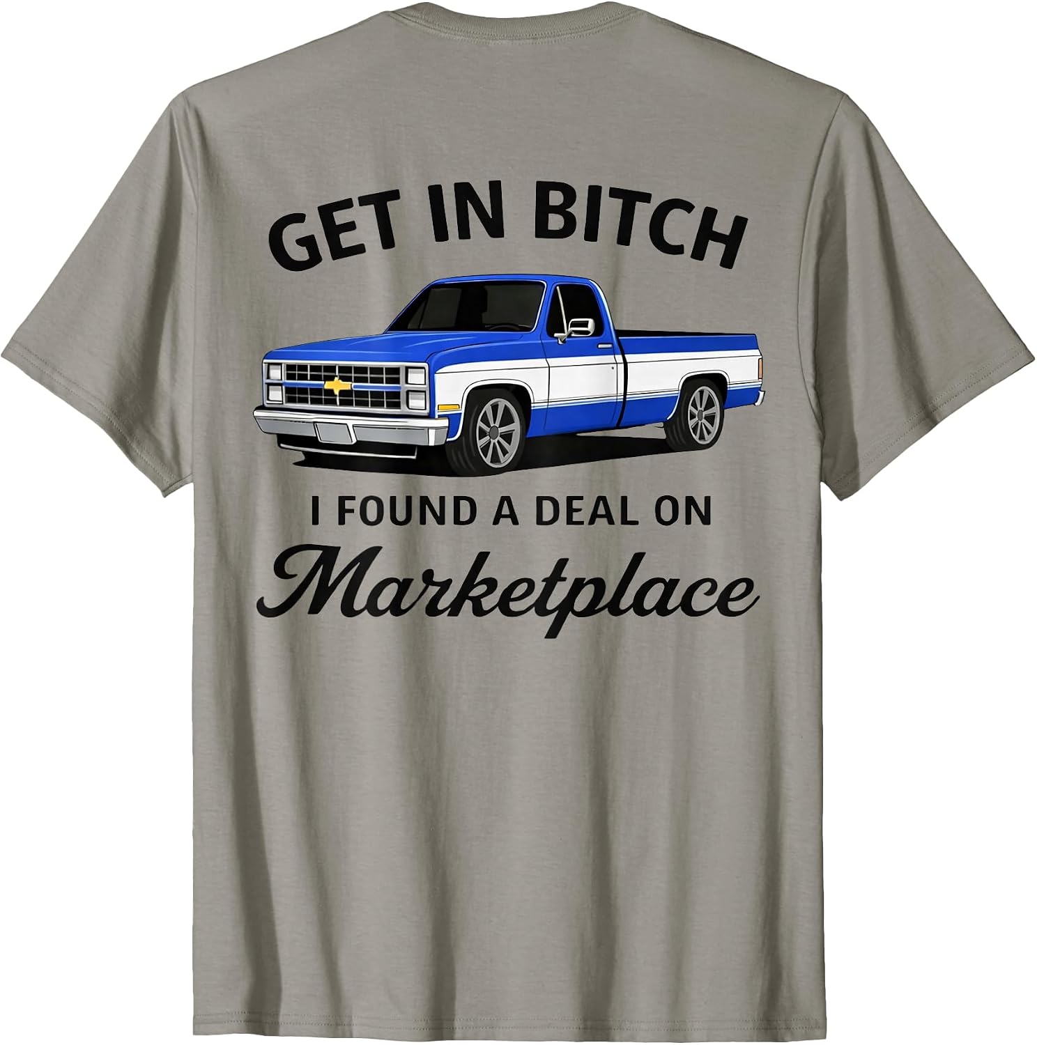 Funny truck meme marketplace deal getter