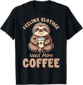 Funny Sloth Coffee Lover Gift Apparel