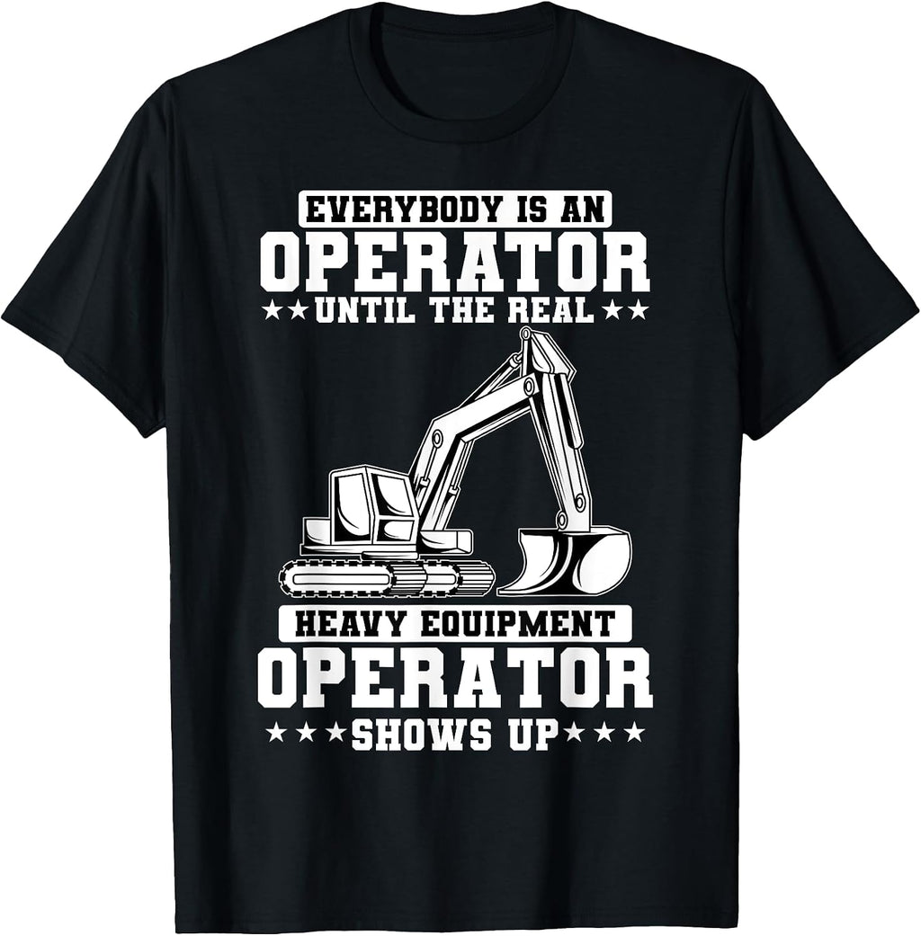 Construction Worker Excavator Heavy Equipment Operator T-Shirt