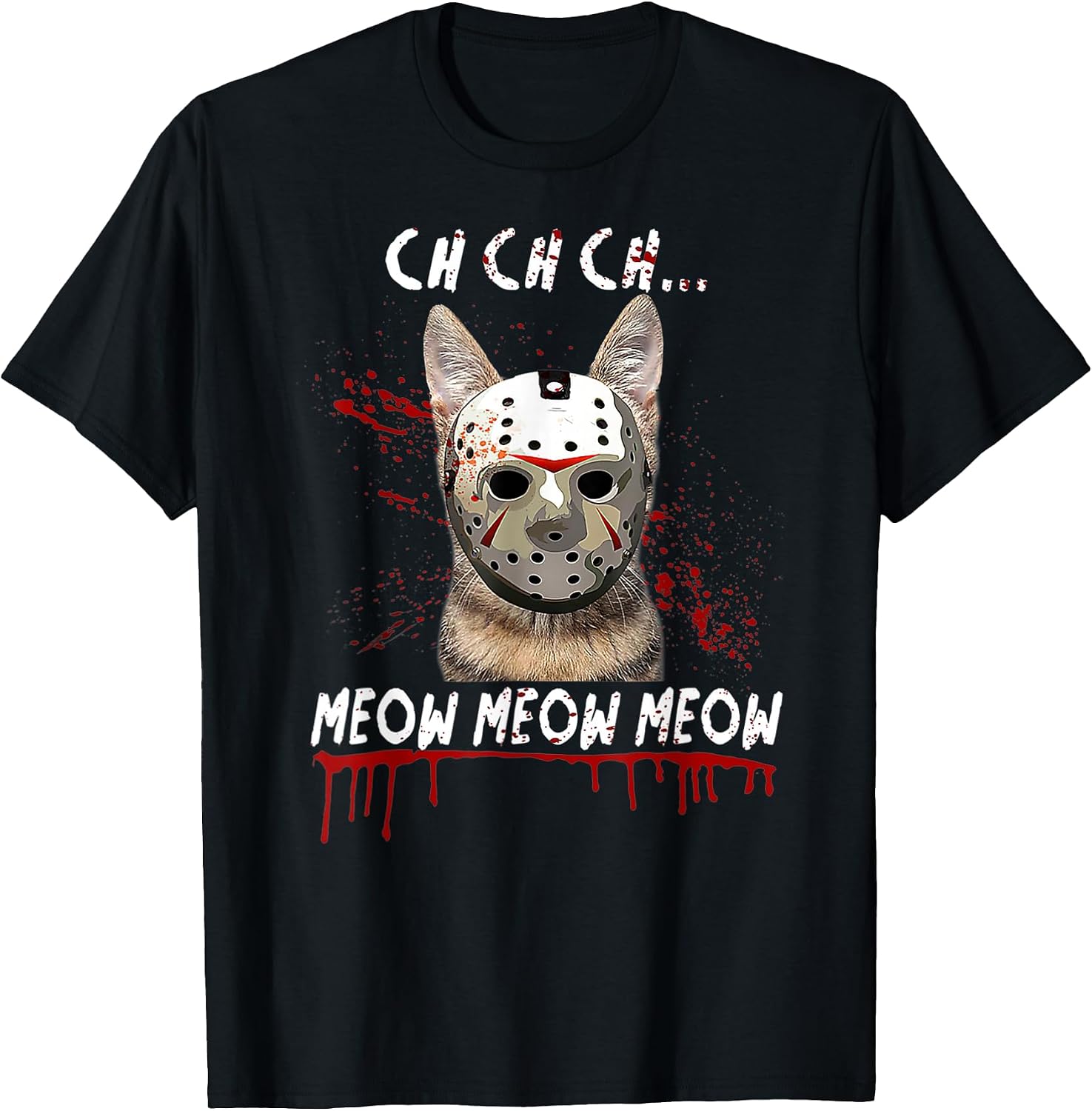 Ch Ch Ch Meow Meow Scary Friday Costume Halloween