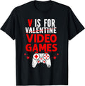 Valentines V is for Video Games Men Women Tee