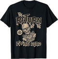The Return of The Living Dead Halloween Horror Men Women T-Shirt