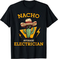 Nacho Average Electrician Cinco De Mayo Co.