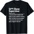 Funny Construction Contractor Foreman Supervisor Men Women T-Shirt