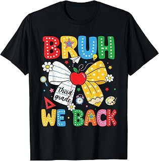 Bruh We Back Third 3rd Grade Back to School Bow Girls Kids T-Shirt