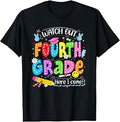 Back to School First Day Watch Out Fourth Grade Here I Come T-Shirt