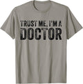 Funny I'm A Doctor