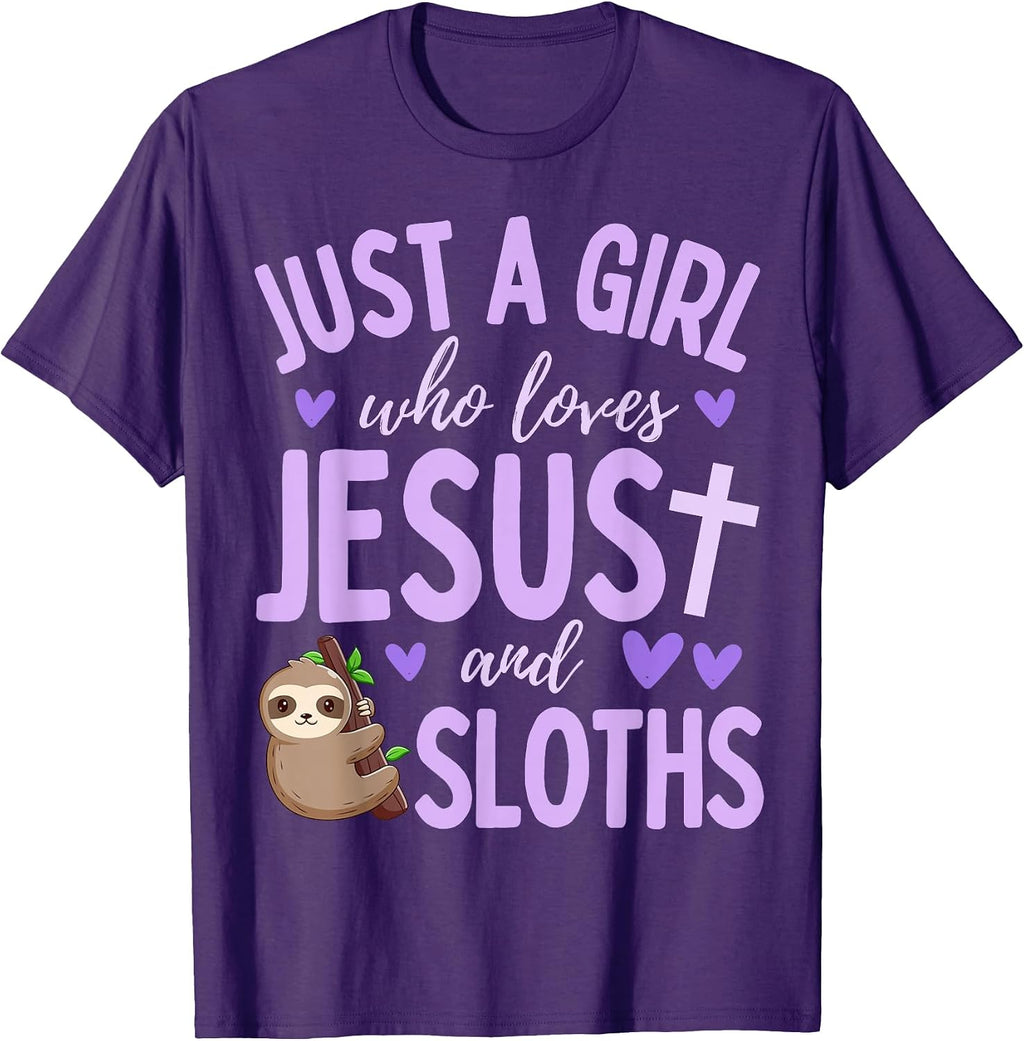 Just A Girl Who Loves Jesus and Sloths Funny