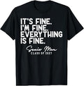 Retro I'm Fine Everything is Fine Senior Mom Class of 2027 T-Shirt