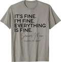 I'm Fine Everything is Fine Senior Mom Class of 2027 T-Shirt