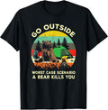 Funny Camping Go Outside Bear Kills You T Shirt