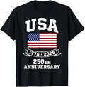 USA 250th Anniversary American Flag Patriotic 4th of July T-Shirt