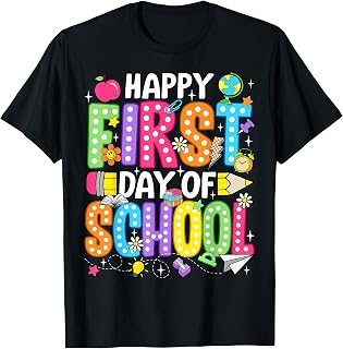 Happy First Day of School Teacher Girls Kids Back to School T-Shirt