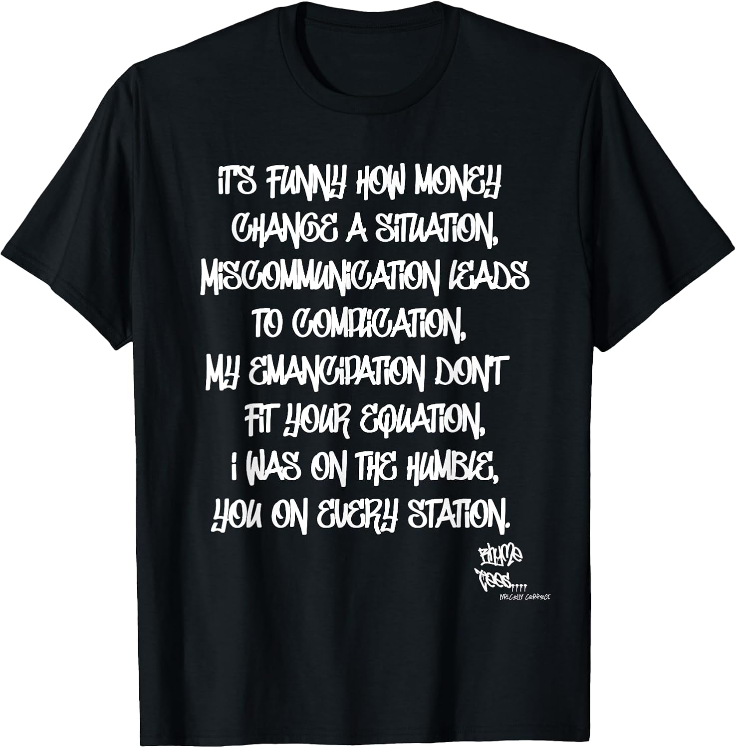 OLD SCHOOL RAP HIP HOP Miseducation Quote 90's T-Shirt