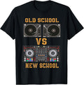 Old School DJ VS New School DJ Gifts For Men