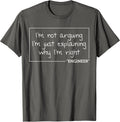 Funny Engineer Is Right T-Shirts 247