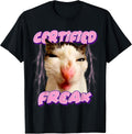 Certified Freak Cat Funny Meme Cat Sarcastic Goofy