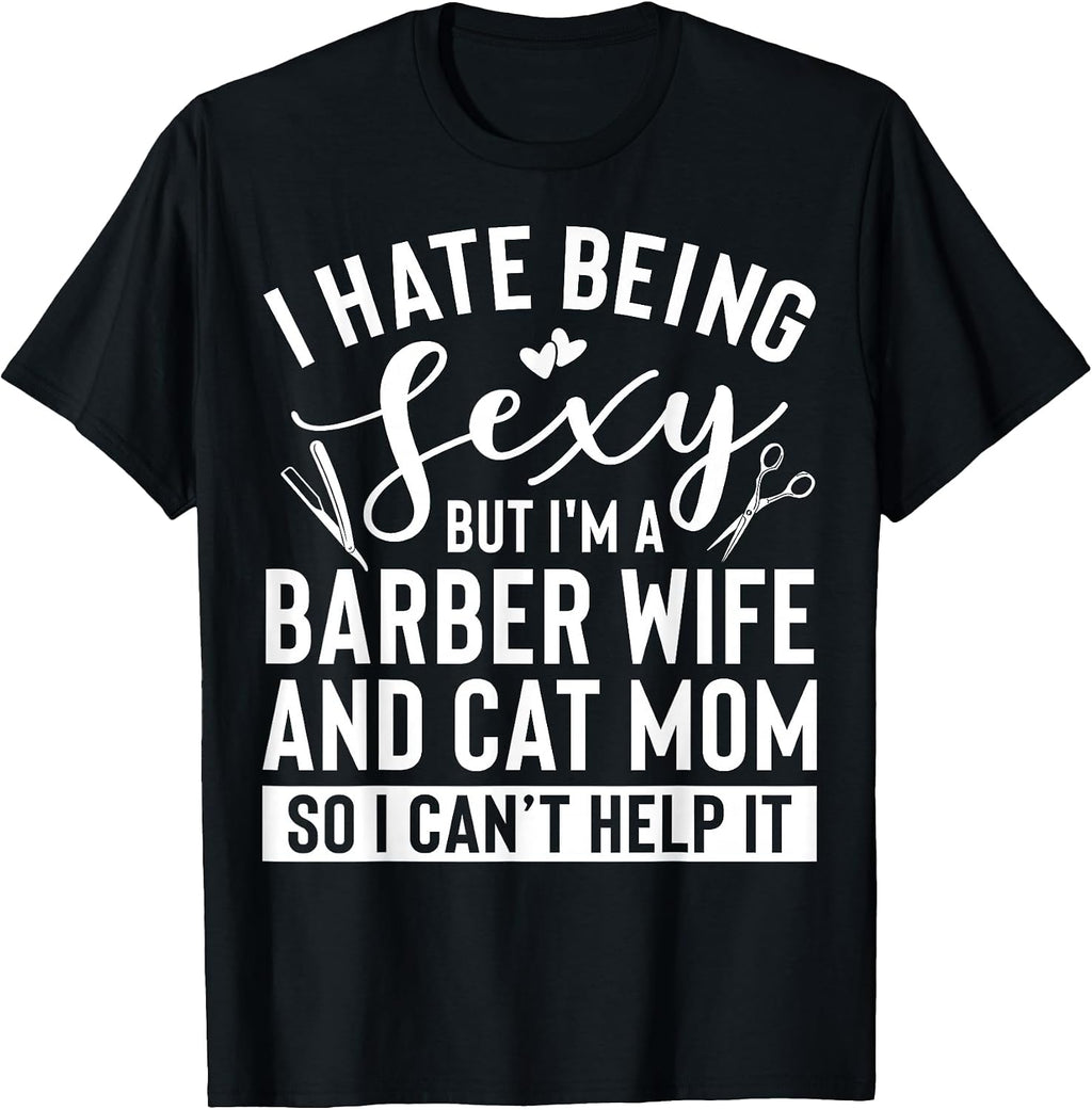 Cool Barber Wife Humor Quote Merch