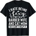 Cool Barber Wife Humor Quote Merch