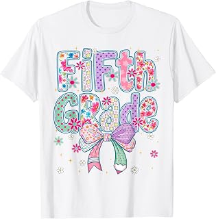 Fifth Grade Coquette Floral First Day of School Teacher Girl T-Shirt