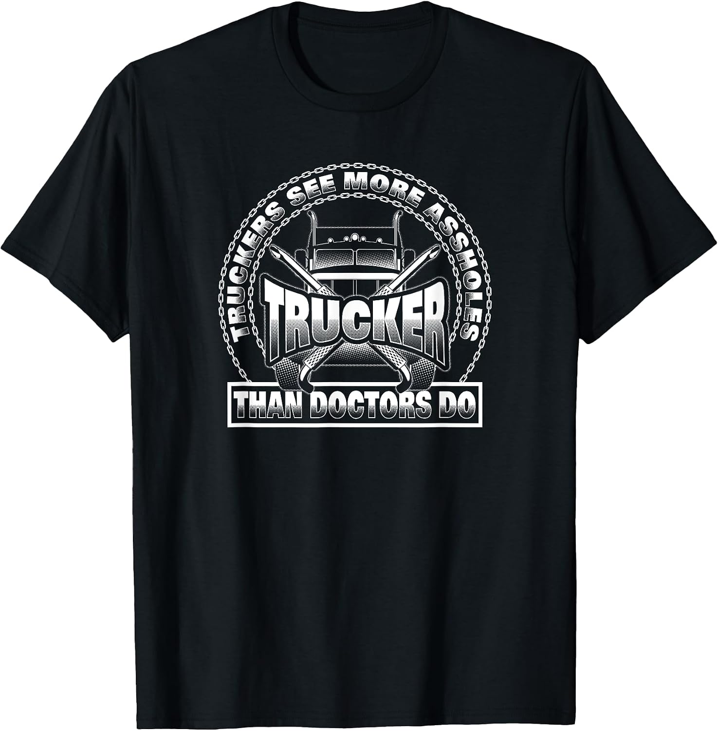 Funny Truck Driving Humor Gift Apparel